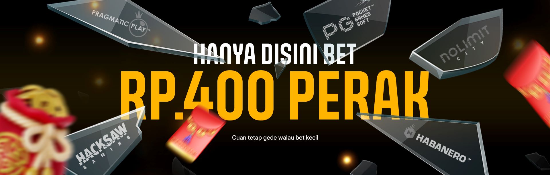 MINIMAL BET 400 PERAK