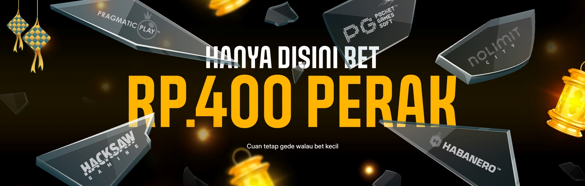 MINIMAL BET 400 PERAK