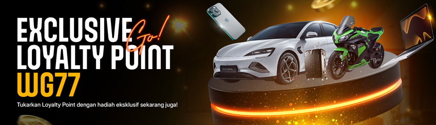 LOYALTY POINT EXCLUSIVE WG77 !