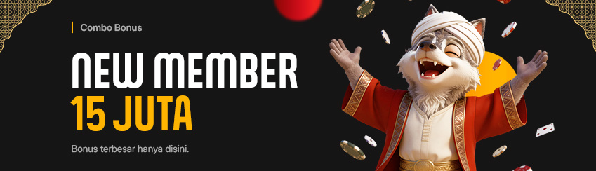 COMBO WELCOME BONUS UP TO Rp15.000.000