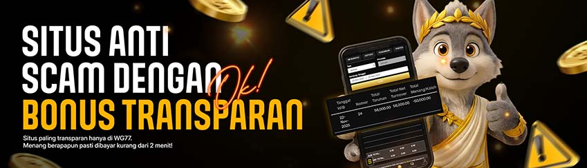 WG77 SITUS ANTI SCAM & BONUS TRANSPARAN