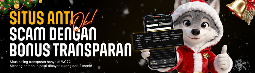 WG77 SITUS ANTI SCAM & BONUS TRANSPARAN