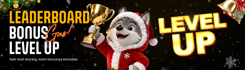 BONUS LEVEL UP DI LEADERBOARD !